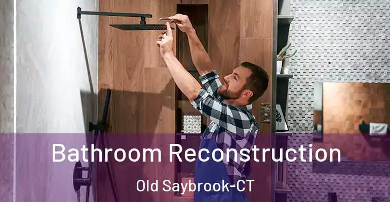inner Bathroom imggen Bathroom Reconstruction Old Saybrook-CT