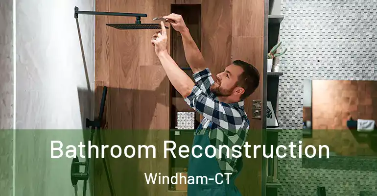 inner Bathroom imggen Bathroom Reconstruction Windham-CT