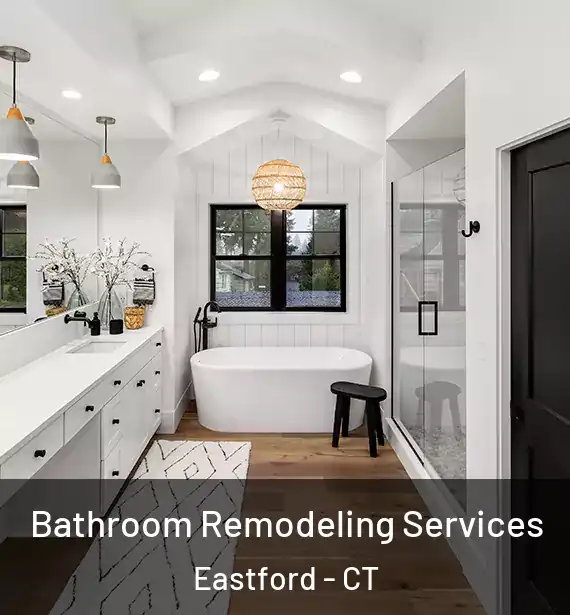  Bathroom Remodeling Services Eastford - CT