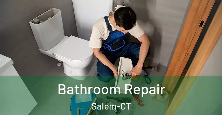 inner Bathroom imggen Bathroom Repair Salem-CT
