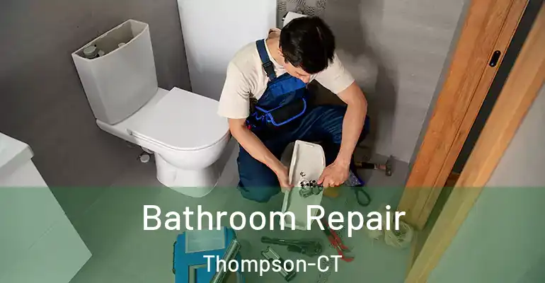 inner Bathroom imggen Bathroom Repair Thompson-CT