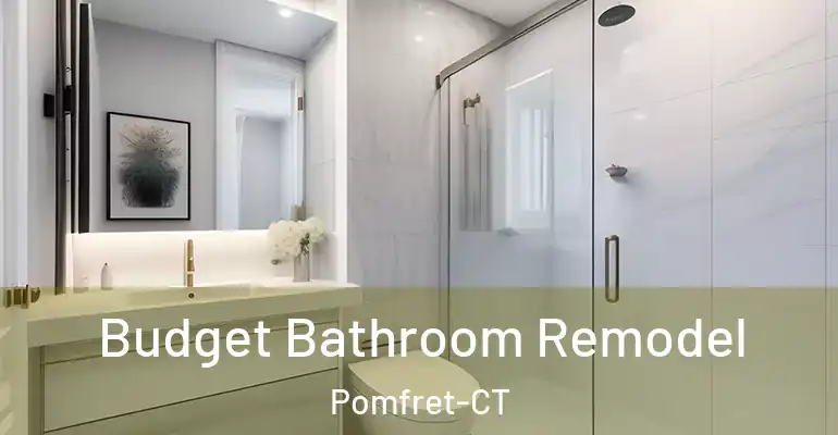 inner Bathroom imggen Budget Bathroom Remodel Pomfret-CT
