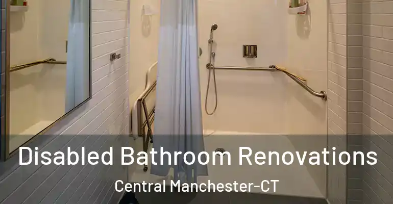 inner Bathroom imggen Disabled Bathroom Renovations Central Manchester-CT