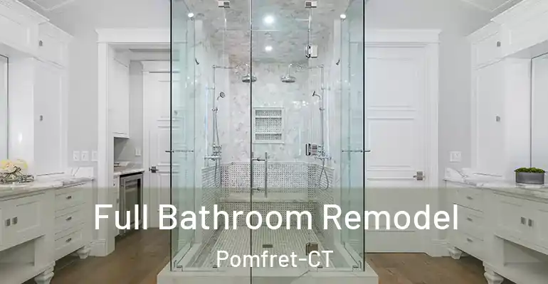 inner Bathroom imggen Full Bathroom Remodel Pomfret-CT